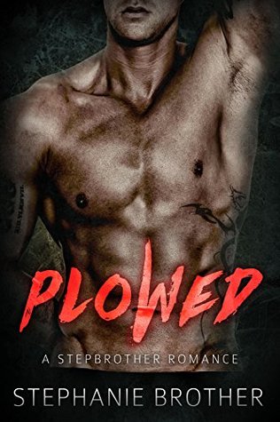 Plowed by Stephanie Brother 5 Star Review