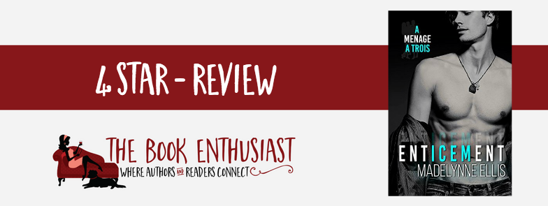 Enticement by Madelynne Ellis #Review #4Stars @MadelynneEllis