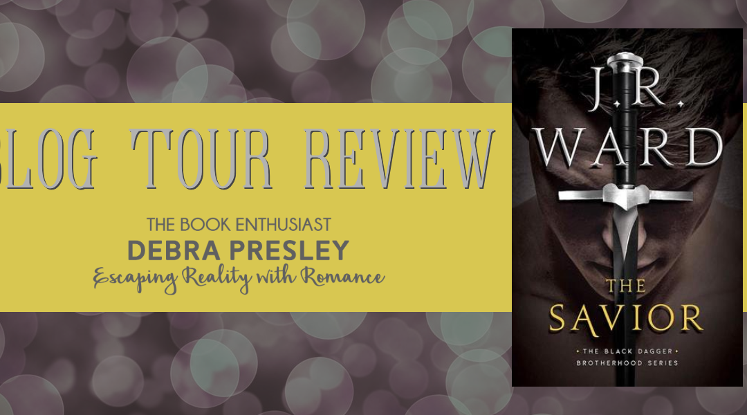 The Savior (Black Dagger Brotherhood #17) by JR Ward #Review