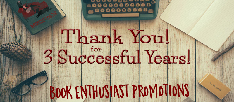 Thank you from Book Enthusiast Promotions #3years #Giveaways #Appreciation