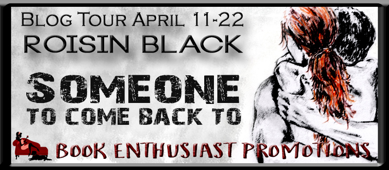 Someone To Come Back To ( Book One In The Omega Security Series) by Roisin Black #BlogTour #Review