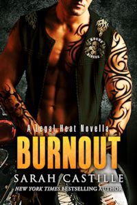Burnout (Legal Heat, #2.5) by Sarah Castille 4 Star Review