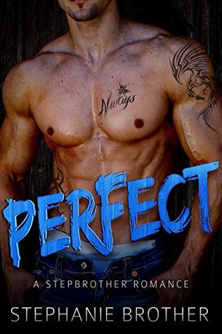 Perfect by Stephanie Brother 5 Star Review