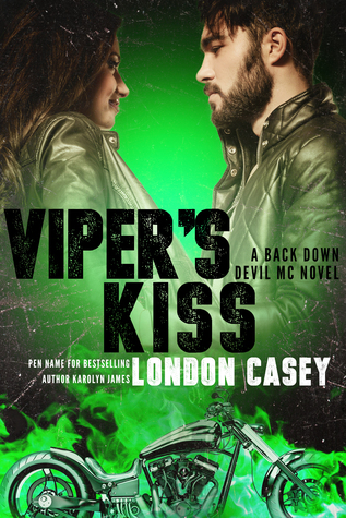 Viper’s Kiss by Karolyn James/London Casey 5 Star Review