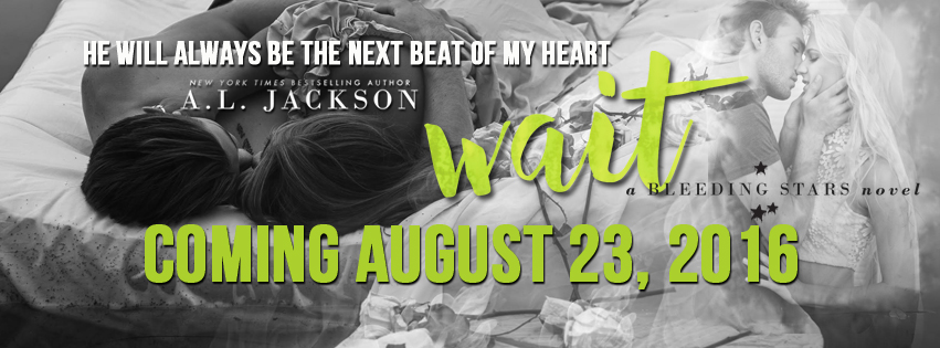Wait by AL Jackson #ExcerptReveal #Giveaway