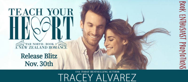 Teach Your Heart (Far North #3) by Tracey Alvarez Release Blitz