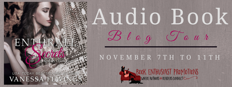 Enthrall Secrets by Vanessa Fewings AudioBook #BlogTour @VanessaFewings