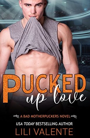 Pucked Up Love A Bad Motherpuckers Novel by Lili Valente #releaseday @lili_valente_ro