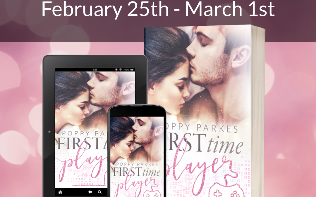 First Time Player by Poppy Parkes Blog Tour #Review