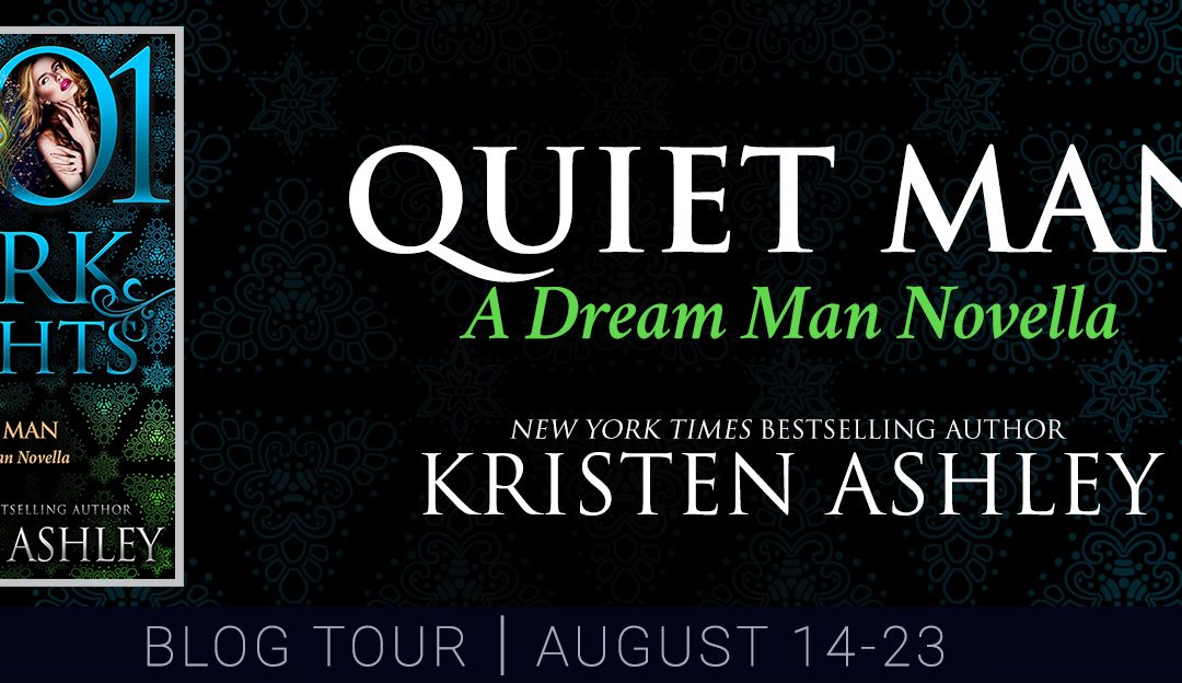 Quiet Man by Kristen Ashley Blog Tour #Review